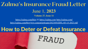 Zalma’s Insurance Fraud Letter – June 1, 2023