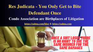 Res Judicata – You Only Get to Bite Defendant Once