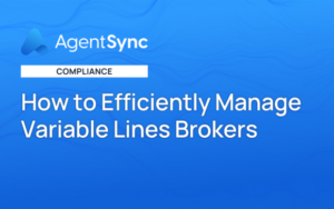 How to Efficiently Manage Variable Lines Brokers