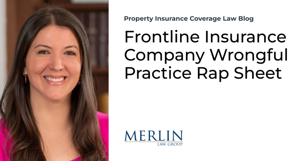 Frontline Insurance Company Wrongful Practice Rap Sheet