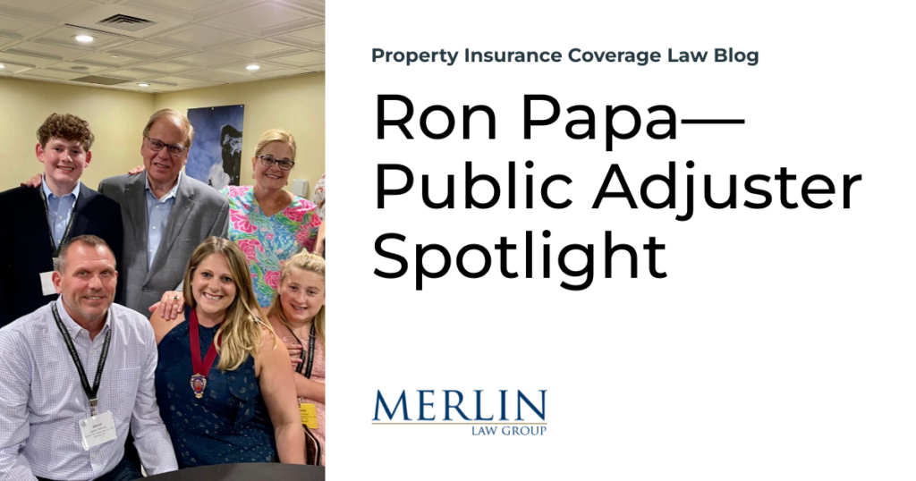 Ron Papa—Public Adjuster Spotlight