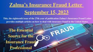 Zalma’s Insurance Fraud Letter – September 15, 2023