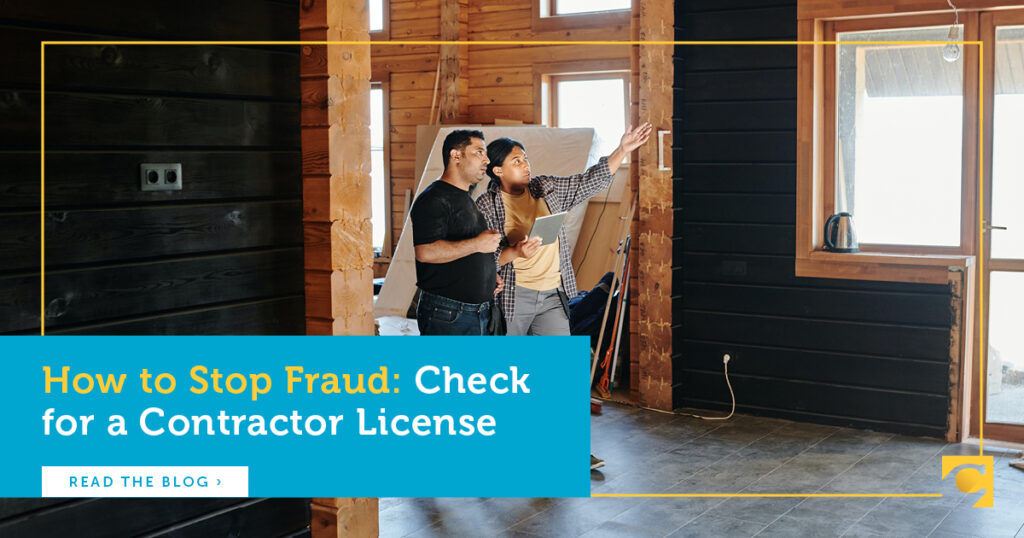 How to Stop Fraud: Check for a Contractor License 