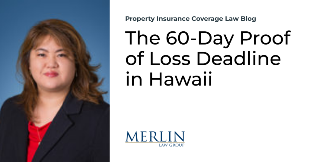 The 60-Day Proof of Loss Deadline in Hawaii