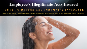 Employee’s Illegitimate Acts Insured