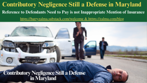 Contributory Negligence Still a Defense in Maryland