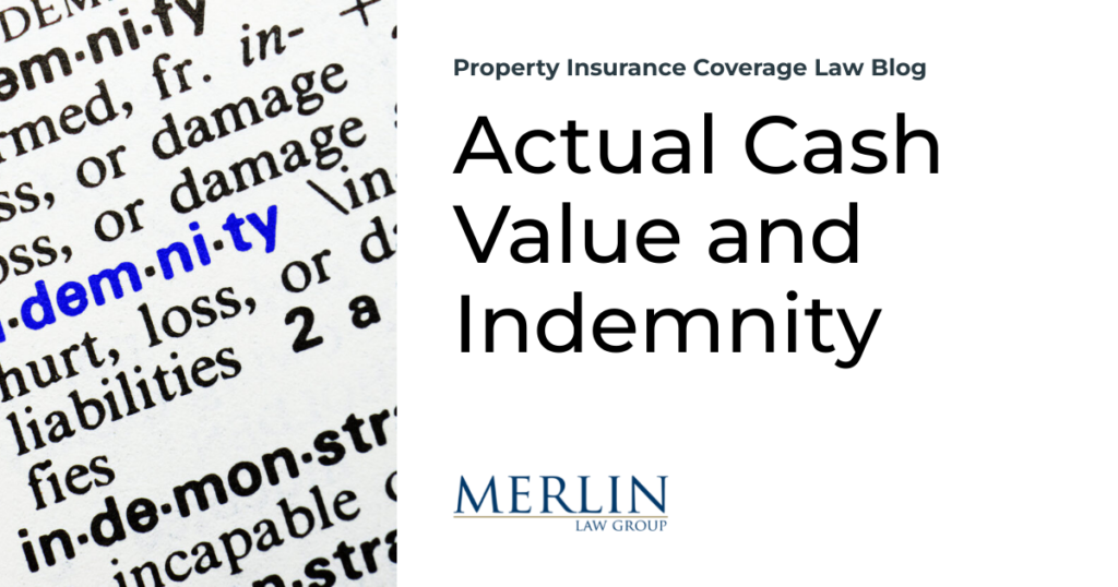 Actual Cash Value and Indemnity