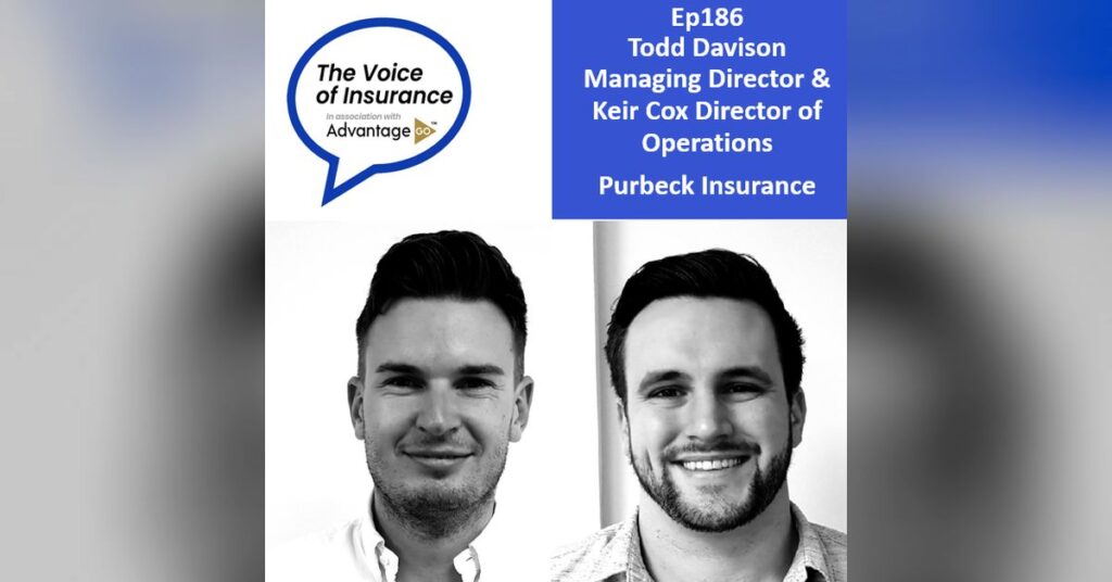 Ep186 Todd Davison & Keir Cox of Purbeck Insurance: Introducing Personal Guarantee Insurance