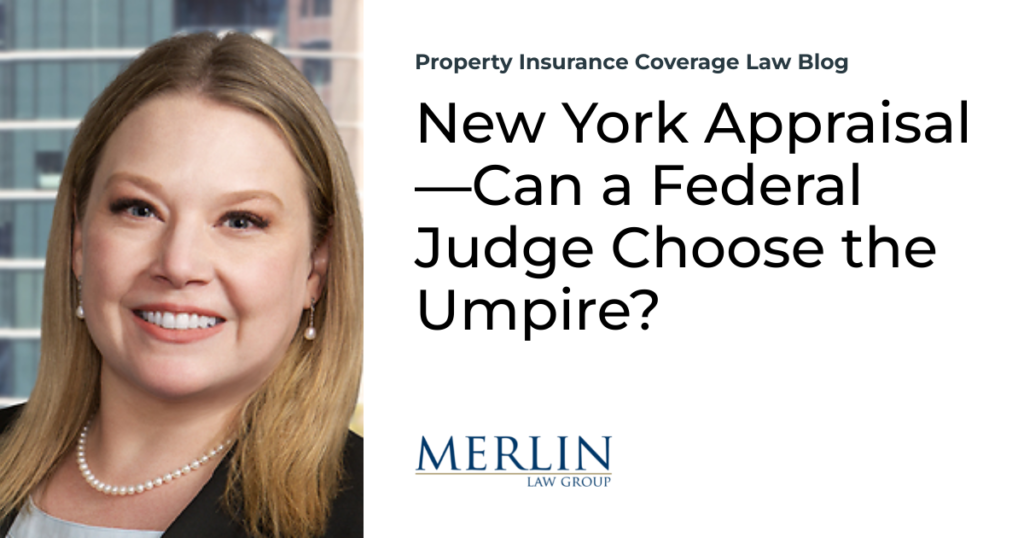 New York Appraisal—Can a Federal Judge Choose the Umpire?