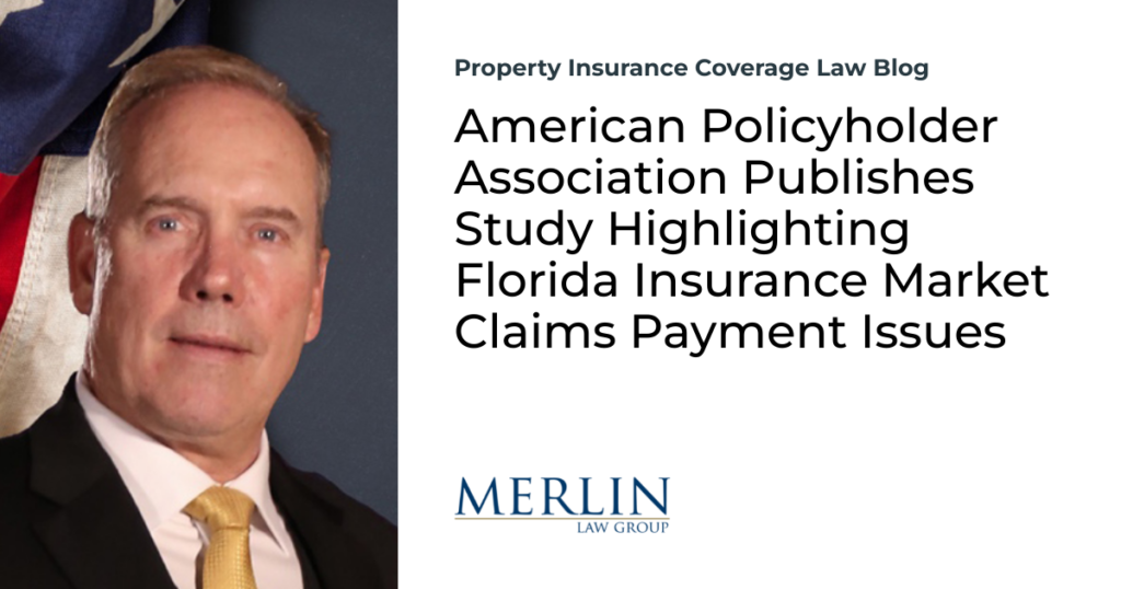 American Policyholder Association Publishes Study Highlighting Florida Insurance Market Claims Payment Issues