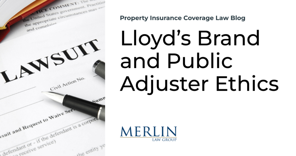 Lloyd’s Brand and Public Adjuster Ethics