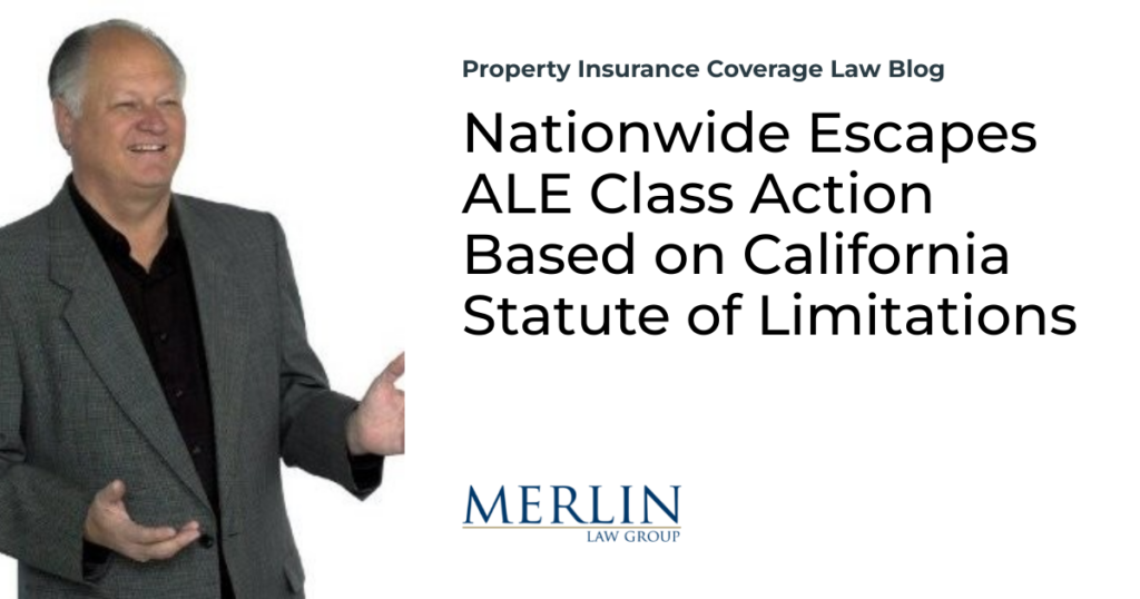 Nationwide Escapes ALE Class Action Based on California Statute of Limitations