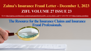 Zalma’s Insurance Fraud Letter – December 1, 2023
