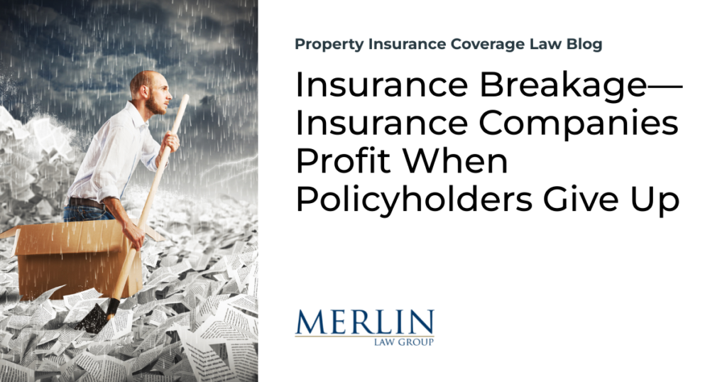 Insurance Breakage—Insurance Companies Profit When Policyholders Give Up