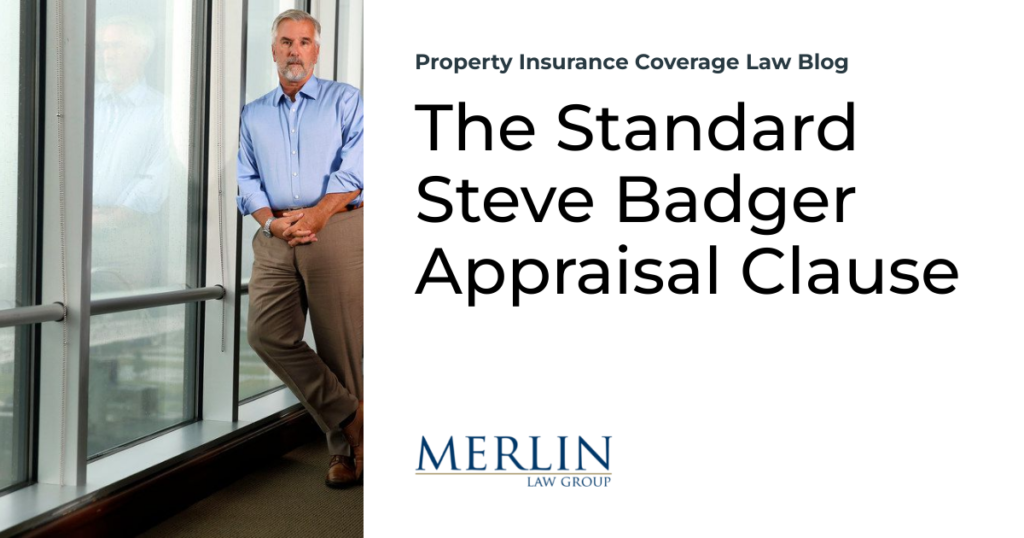 The Standard Steve Badger Appraisal Clause
