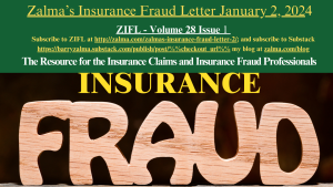 Zalma’s Insurance Fraud Letter – January 2, 2024