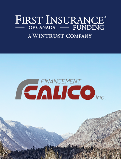 FIRST Insurance Funding of Canada Obtains Financement Calico’s Premium Finance Business