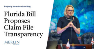 Florida Bill Proposes Claim File Transparency