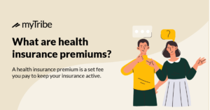 What are health insurance premiums?
