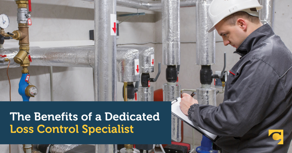 The Benefits of a Dedicated Loss Control Specialist