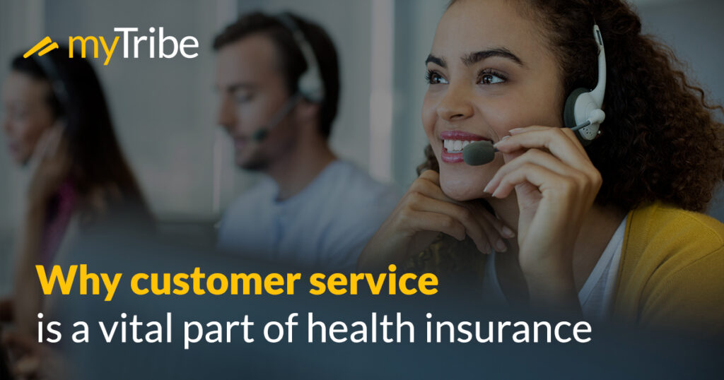 Why customer service is a vital part of health insurance