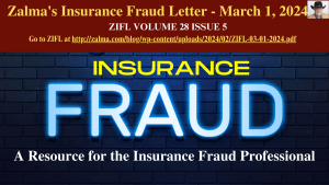 Zalma’s Insurance Fraud Letter – March 1, 2024