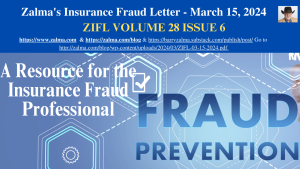 Zalma’s Insurance Fraud Letter – March 15, 2024
