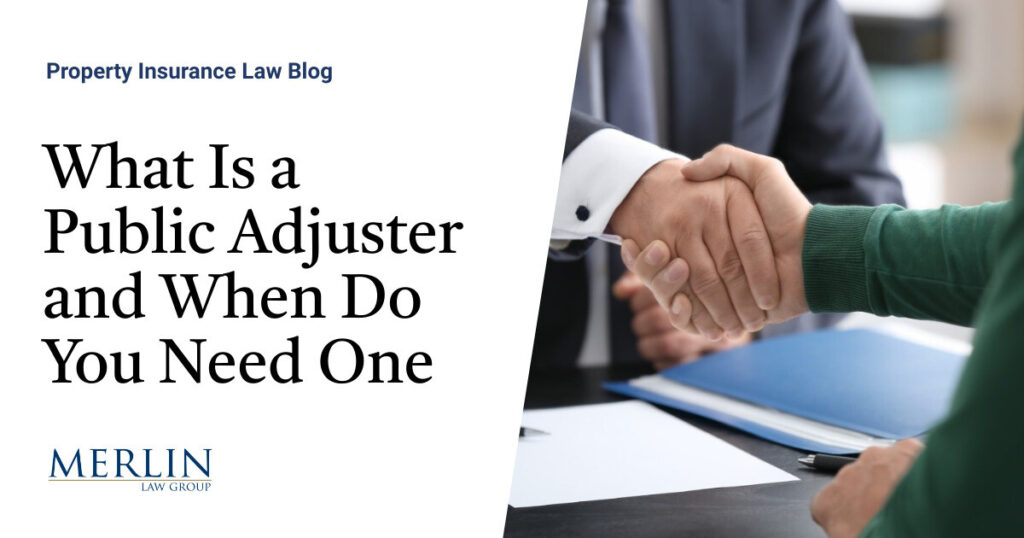 What Is a Public Adjuster and When Do You Need One?