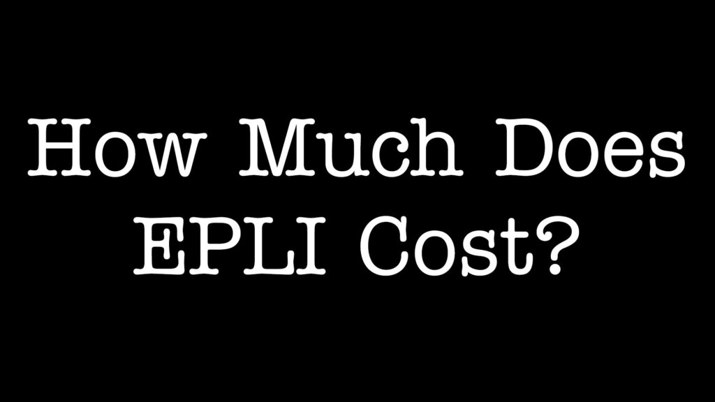 How Much Does Employment Practices Liability Insurance (EPLI) Cost?