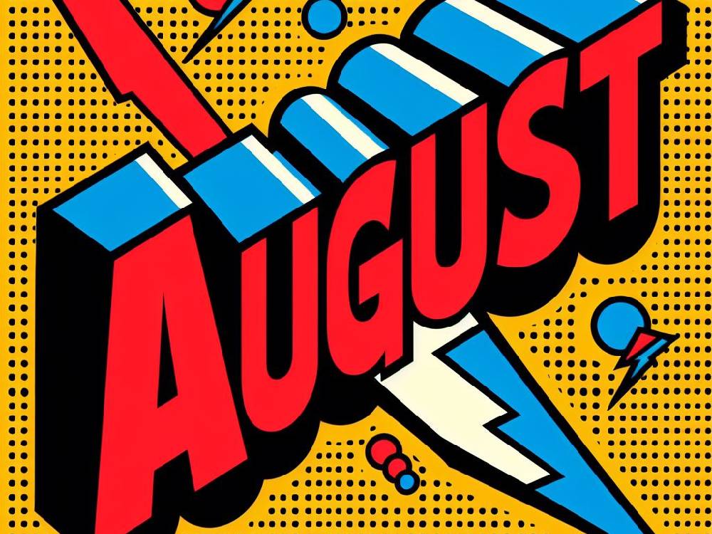 month of August