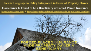 Unclear Language in Policy Interpreted in Favor of Property Owner