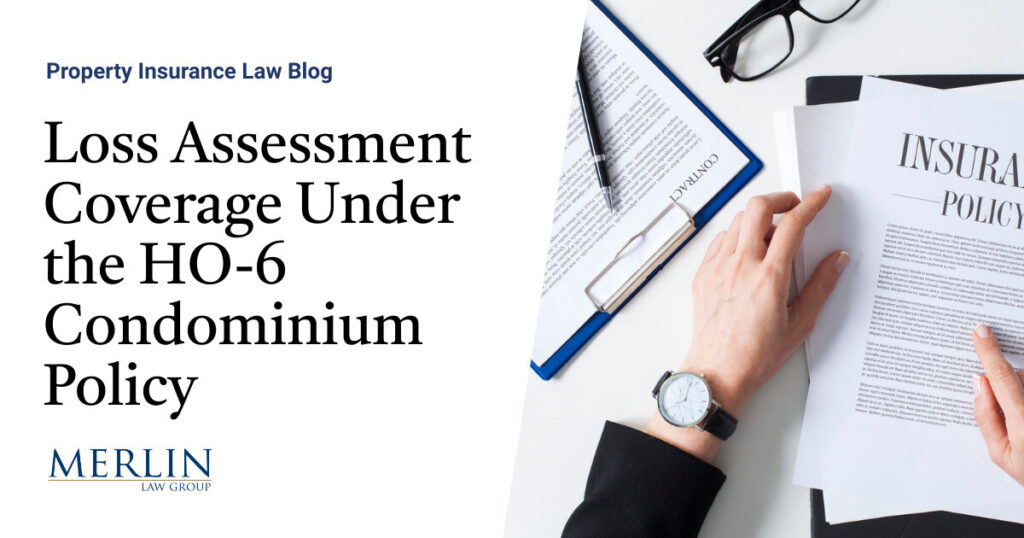 Loss Assessment Coverage Under the HO-6 Condominium Policy