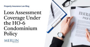 Loss Assessment Coverage Under the HO-6 Condominium Policy