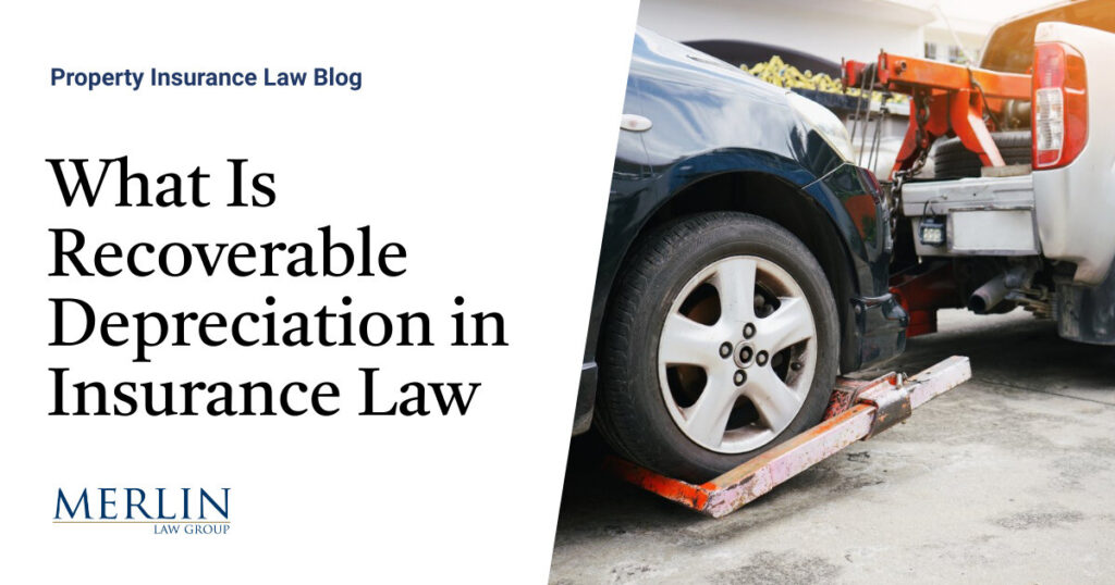 What Is Recoverable Depreciation in Insurance Law?