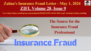 Zalma’s Insurance Fraud Letter – May 1, 2024