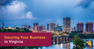 Insuring Your Business in Virginia