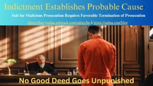 Indictment Establishes Probable Cause
