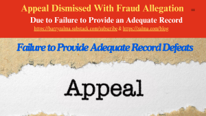Appeal Dismissed Even With Fraud Allegation