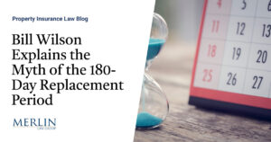 Bill Wilson Explains the Myth of the 180-Day Replacement Period