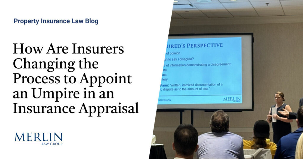 How Are Insurers Changing the Process to Appoint an Umpire in an Insurance Appraisal?