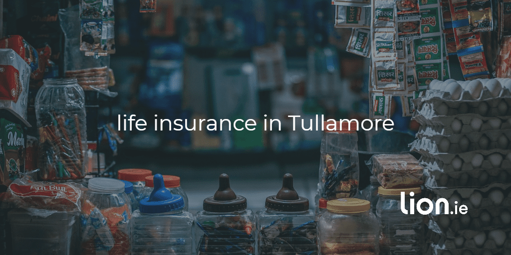 life insurance Tullamore