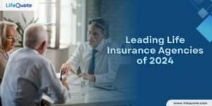 10 Best Life Insurance Agencies of 2024