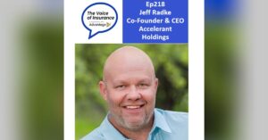Ep218 Jeff Radke Accelerant: What underwriters want to be