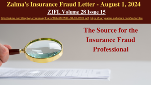 Zalma’s Insurance Fraud Letter – August 1, 2024