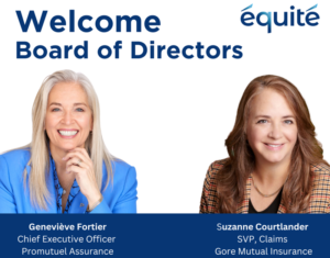 CEO Geneviève Fortier and Suzanne Courtlander join Équité Association's board of directors.