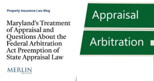 Maryland’s Treatment of Appraisal and Questions About the Federal Arbitration Act Preemption of State Appraisal Law