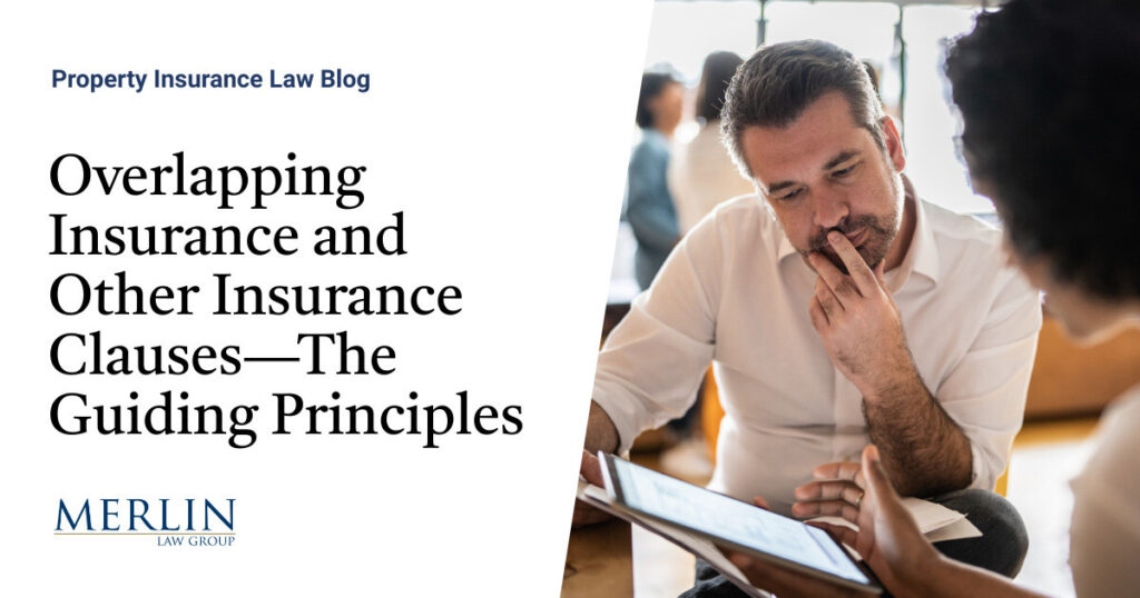 Overlapping Insurance and Other Insurance Clauses—The Guiding Principles