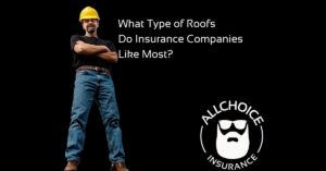 What Type of Roofs Do Insurance Companies Like Most?