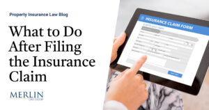 What to Do After Filing the Insurance Claim